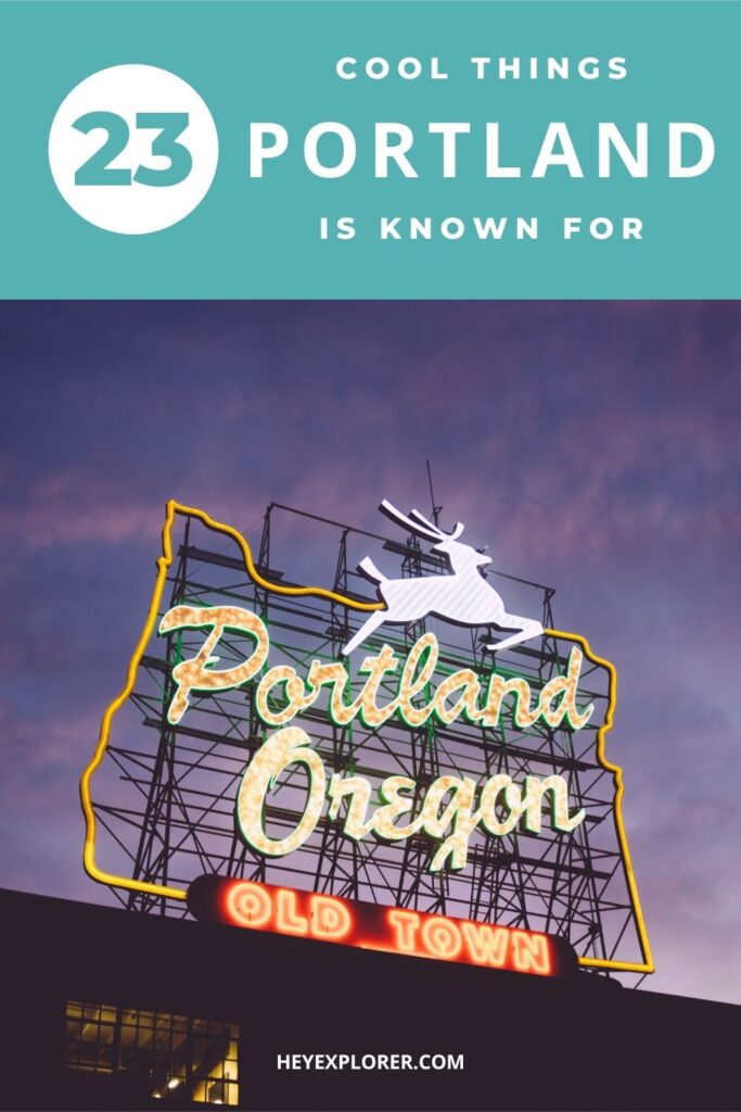 what is Portland known for