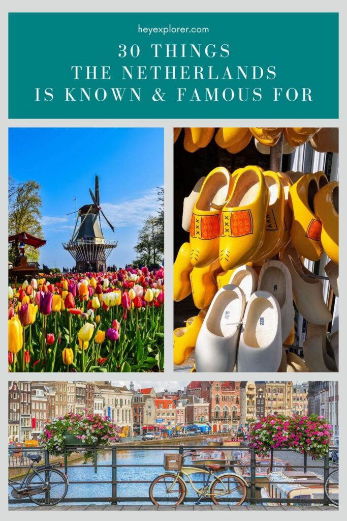 what is the netherlands known for