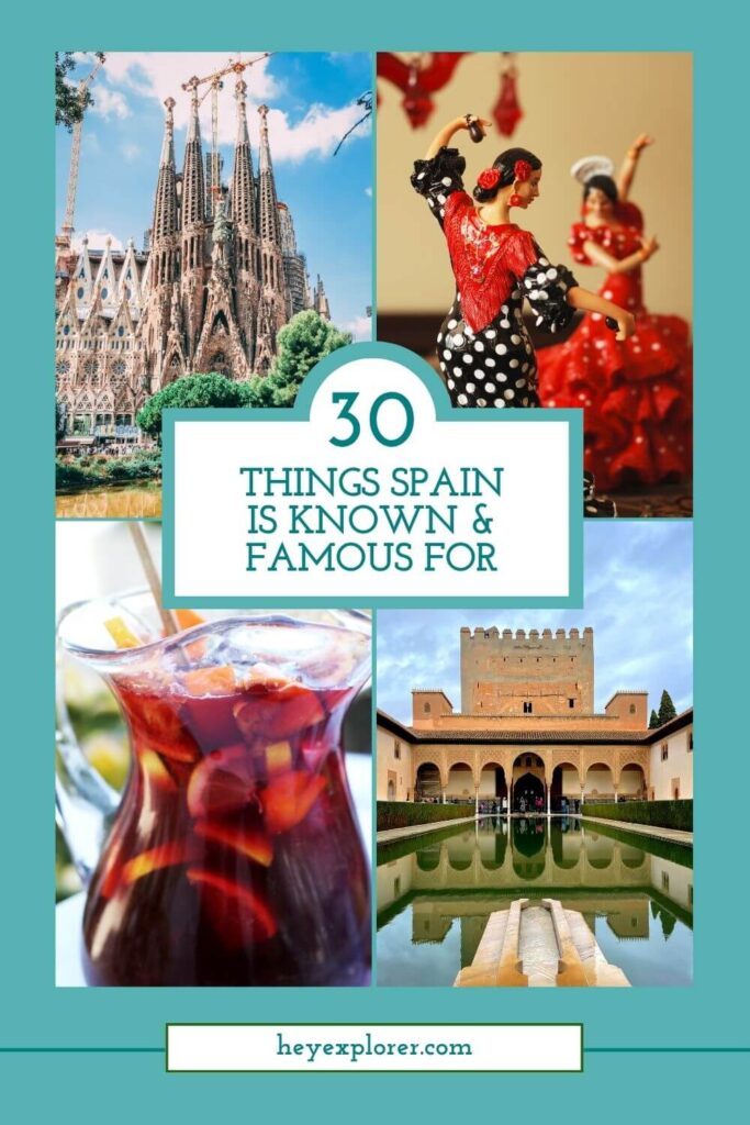 what is spain famous for pinterest image